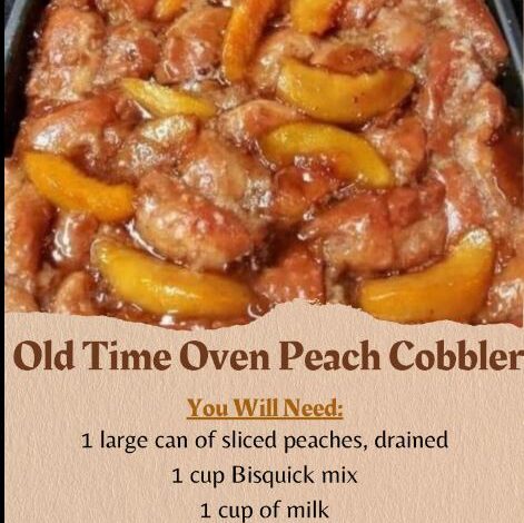 Old Time Oven Peach Cobbler