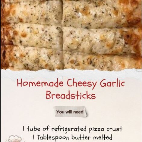 Homemade Cheesy Garlic Breadstick Recipe